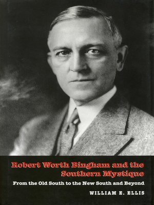 cover image of Robert Worth Bingham and the Southern Mystique